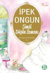 Şimdi Düğün Zamanı: Bir Genç Kızın Gizli Defteri 6