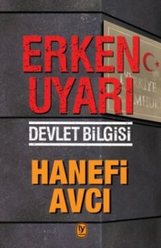 Erken Uyarı - Devlet Bilgisi