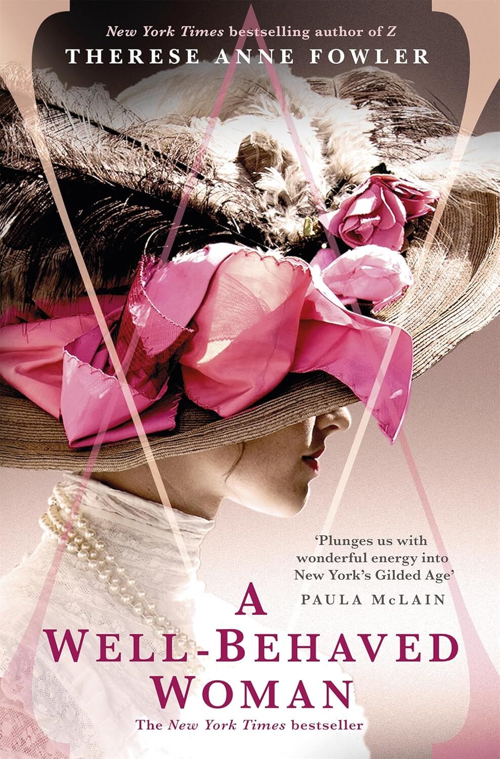A Well-Behaved Woman: a novel of New York's Gilded Age and a Vanderbilt who dared to break society's rules: the New York Times bestselling novel of the Gilded Age