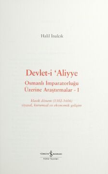 Devlet-i Aliyye - I: Osmanlı İmparatorluğu Üzerine Araştırmalar 1