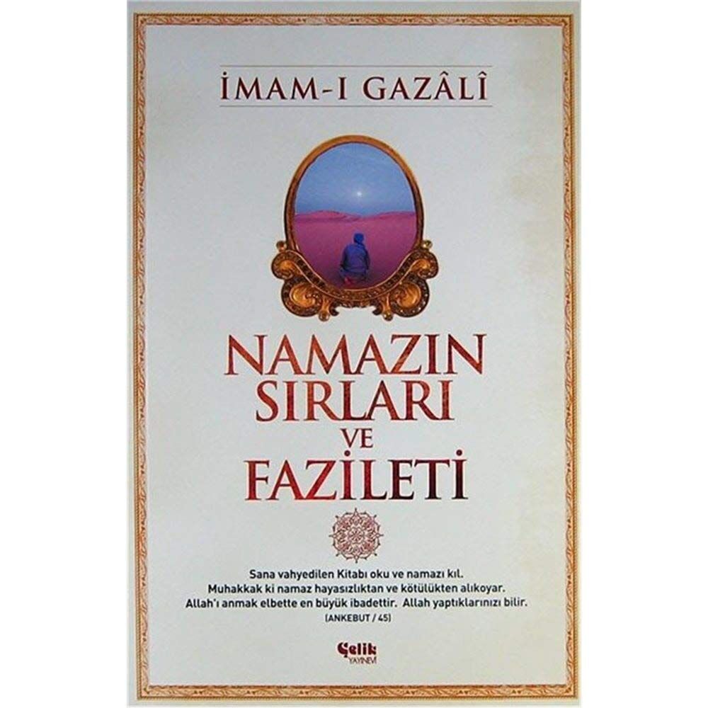 NAMAZIN SIRLARI VE FAZİLETİ