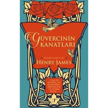 Güvercinin Kanatları (Ciltli): Gerçeğin Karanlık Sesi