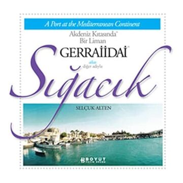 Sığacık: Akdeniz Kıtasında Bir Liman