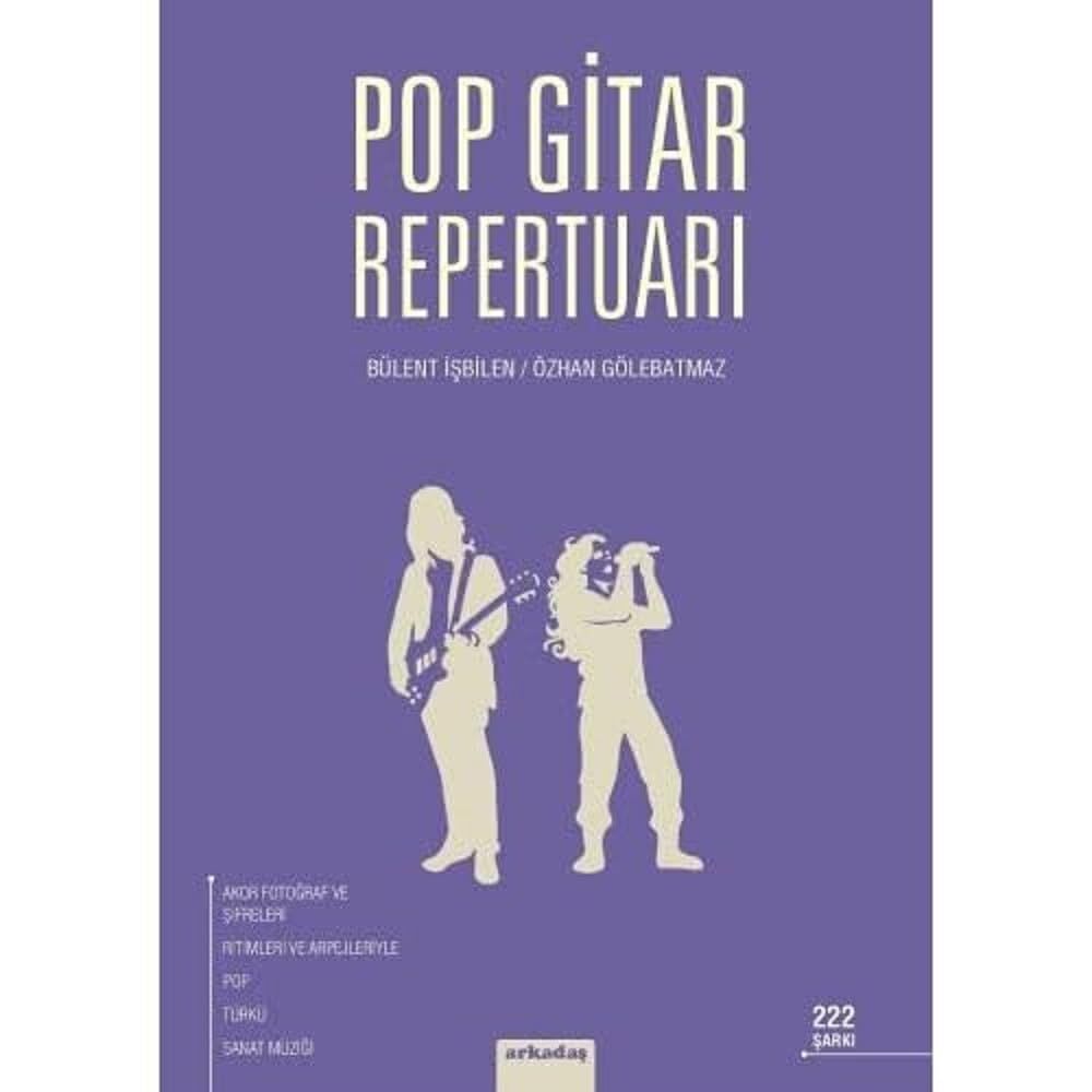Pop Gitar Repertuarı: 222 Şarkı
