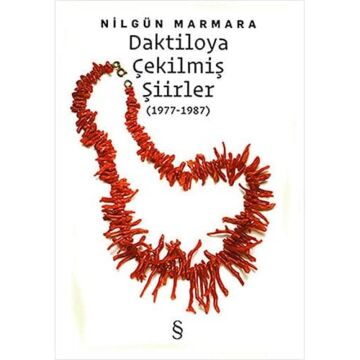 Daktiloya Çekilmiş Şiirler: (1977 - 1987)