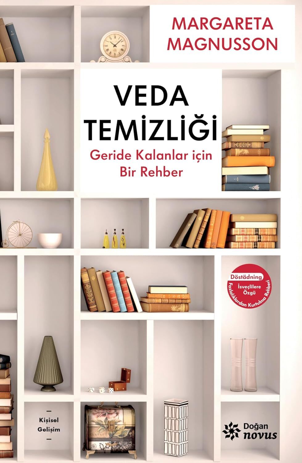 Veda Temizliği: Geride Kalanlar İçin Bir Rehber
