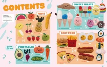 Cute Crocheted Food: 24 Tasty Crochet Designs