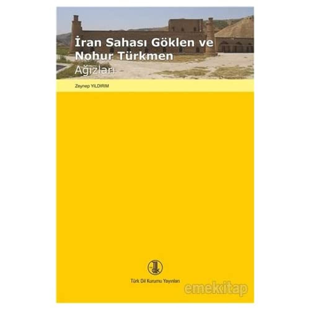 İran Sahası Göklen ve Nohur Türkmen Ağızları