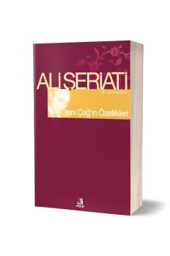YENİ ÇAĞIN ÖZELLİKLERİ: Bütün Eserleri 31