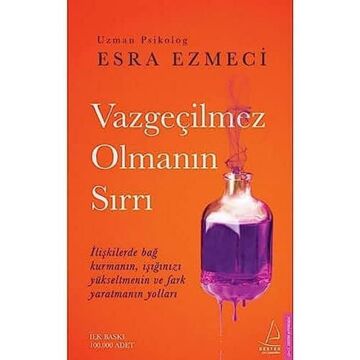 Vazgeçilmez Olmanın Sırrı: İlişkilerde Bağ Kurmanın, Işığınızı Yükseltmenin ve Fark Yaratmanın Yolları