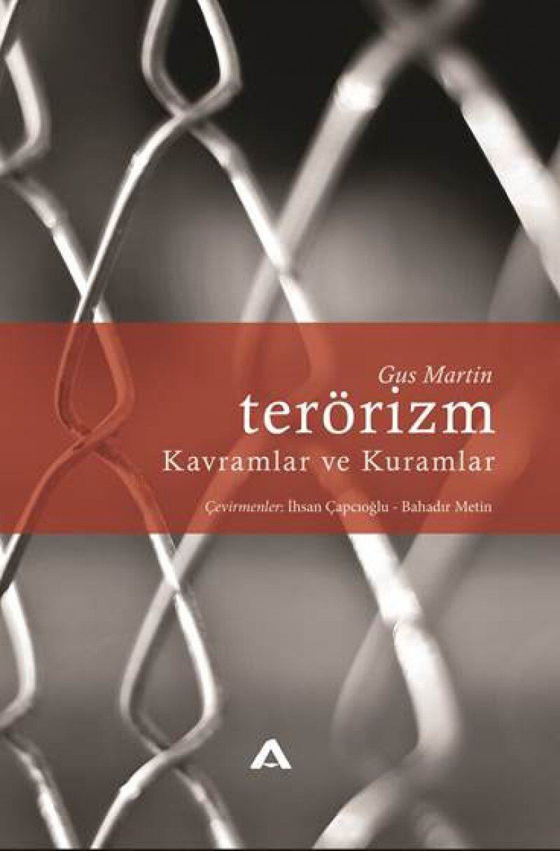 Terörizm: Kavramlar ve Kuramlar