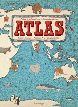 Atlas (Ciltli): Kıtalar, Denizler ve Kültürler Arası Yolculuk Rehberi