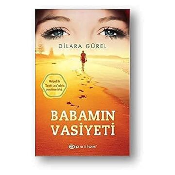 Babamın Vasiyeti: Wattpad'da ''Zoraki Koca'' adıyla yayınlanan öykü : Wattpad'da ''Zoraki Koca'' adıyla yayınlanan öykü