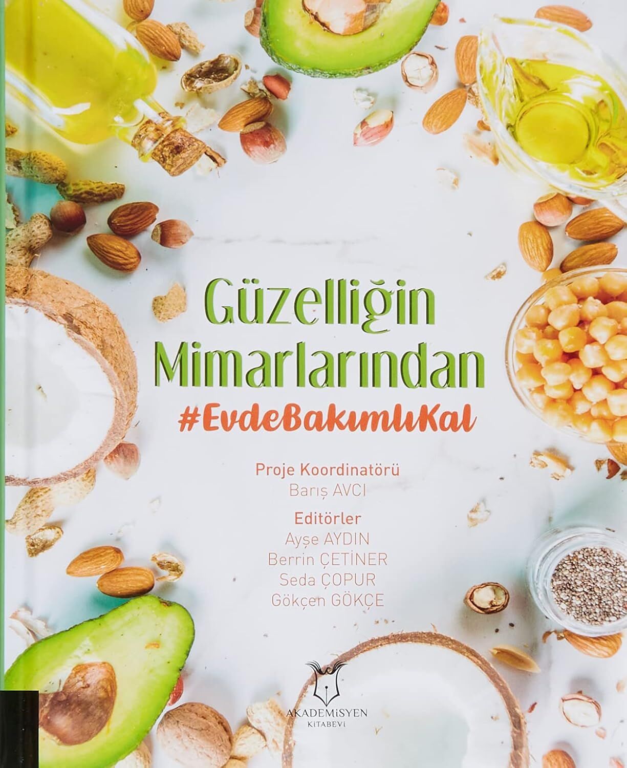 Güzelliğin Mimarlarından Evde Bakımlı Kal