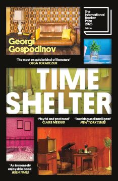 Time Shelter: Winner of the International Booker Prize 2023