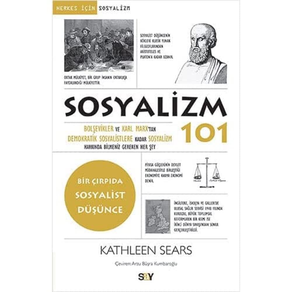 Sosyalizm 101: Bolşevikler ve Karl Marx’tan Demokratik Sosyalistlere Kadar Sosyalizm Hakkında Bilmeniz Gereken Her Şey
