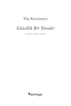 Güzellik Bir Yaradır
