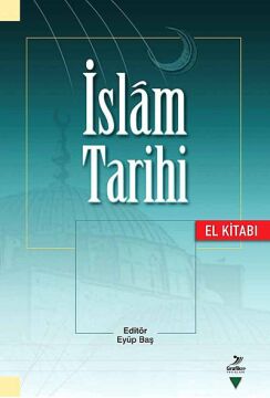 İslam Tarihi El Kitabı