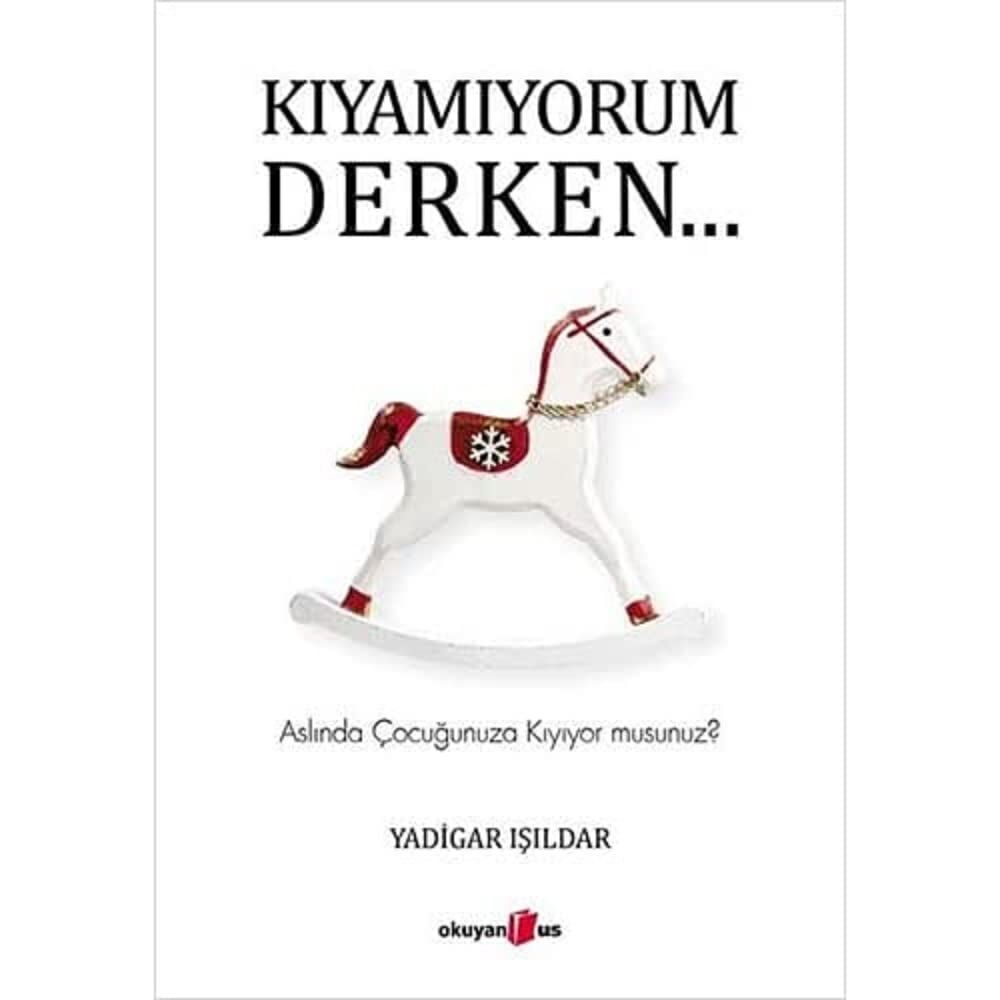 Kıyamıyorum Derken…: Aslında Çocuğunuza Kıyıyor musunuz?