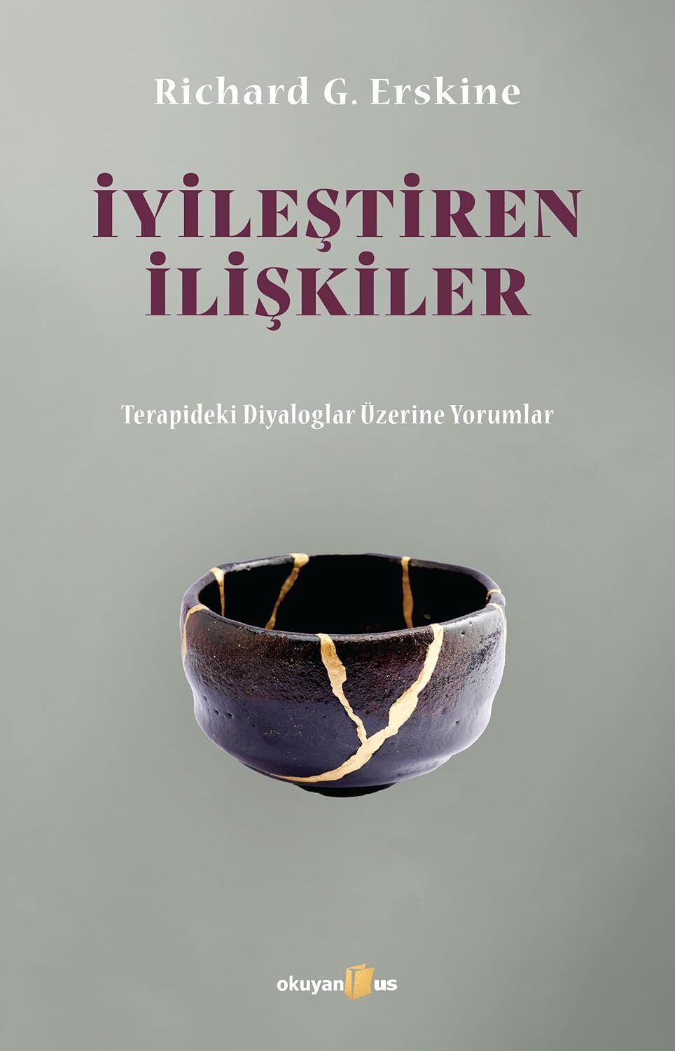 İyileştiren İlişkiler: Terapideki Diyaloglar Üzerine Yorumlar