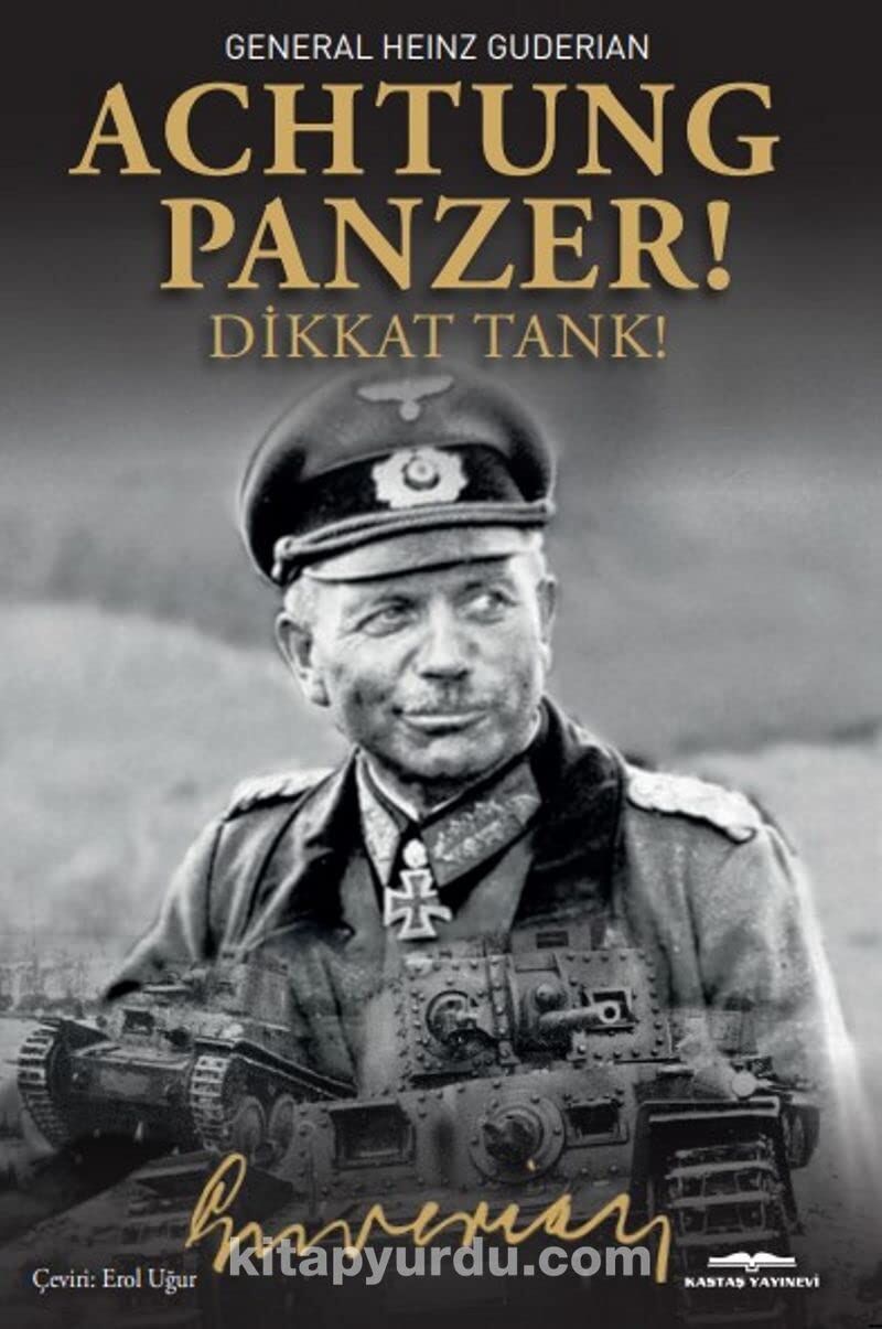 Achtung-Panzer! - Dikkat Tank!