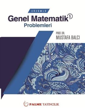 Çözümlü Genel Matematik Problemleri 1