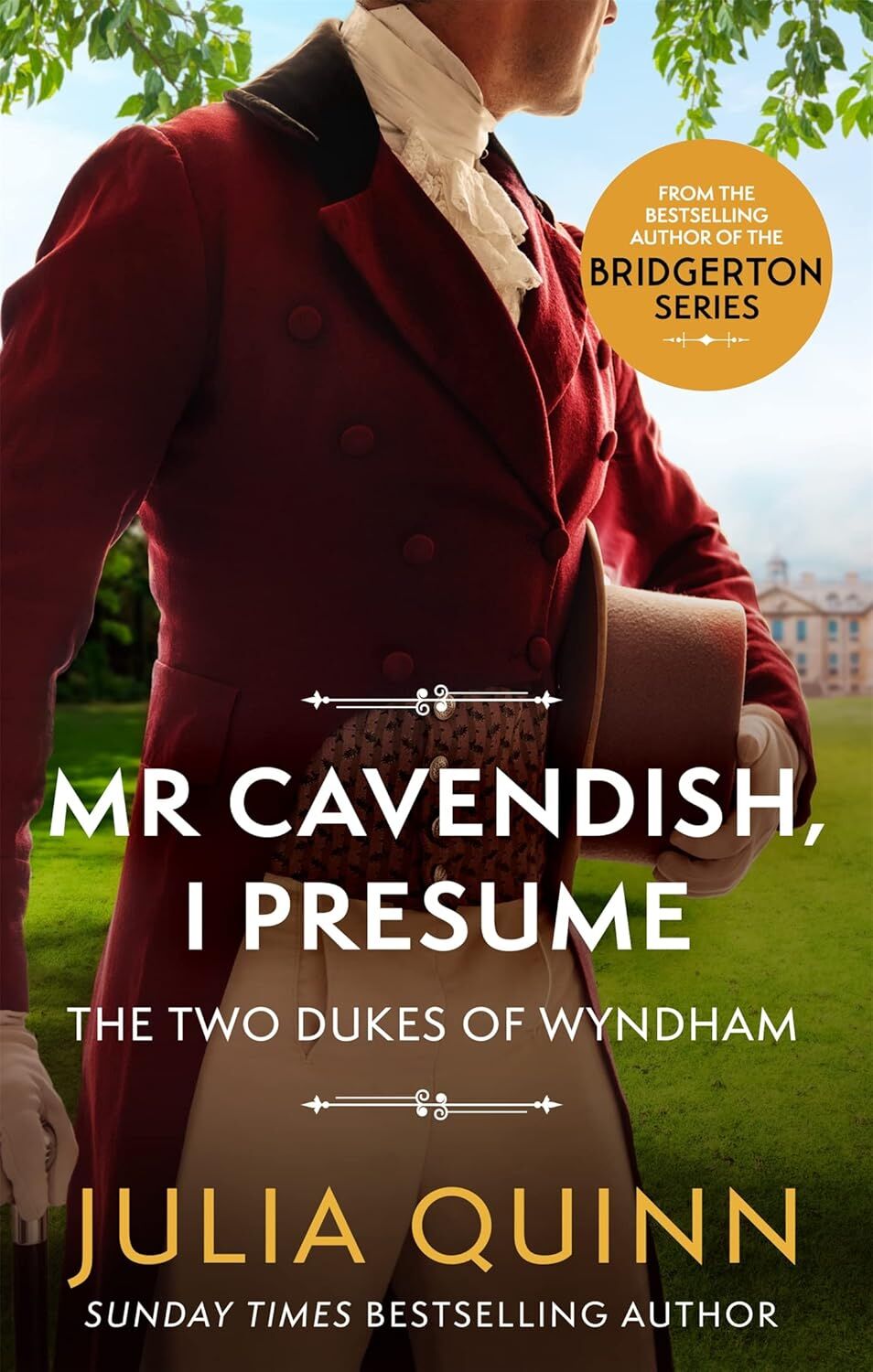Mr Cavendish, I Presume: Number 2 in series: by the bestselling author of Bridgerton