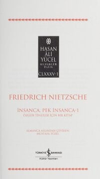 İnsanca, Pek İnsanca - 1: Özgür Tinliler İçin Bir Kitap