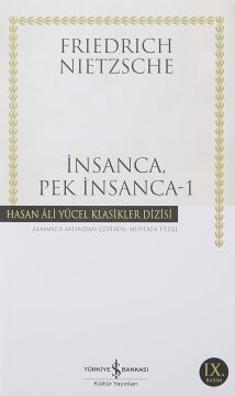 İnsanca, Pek İnsanca - 1: Özgür Tinliler İçin Bir Kitap