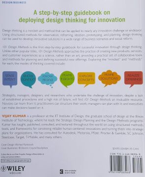 101 Design Methods: A Structured Approach for Driving Innovation in Your Organization