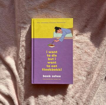 I Want to Die but I Want to Eat Tteokbokki: the bestselling South Korean therapy memoir
