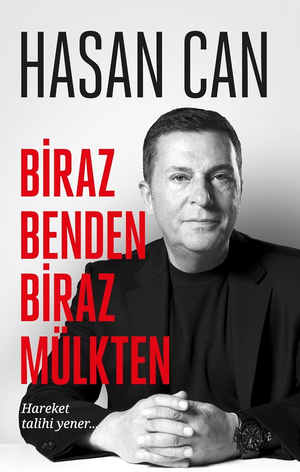 Biraz Benden Biraz Mülkten: Hareket talihi yener...