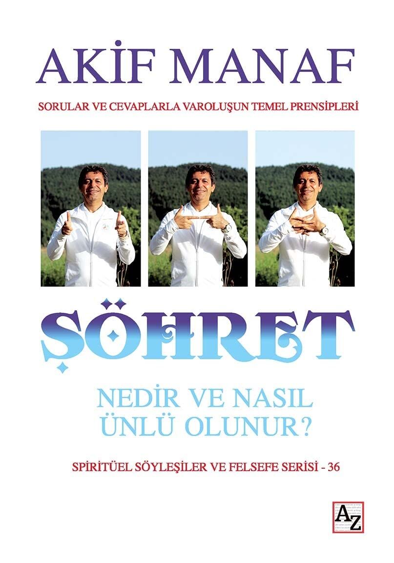 Şöhret Nedir ve Nasıl Ünlü Olunur?: Sorular ve Cevaplarla Varoluşun Temel Prensipleri
