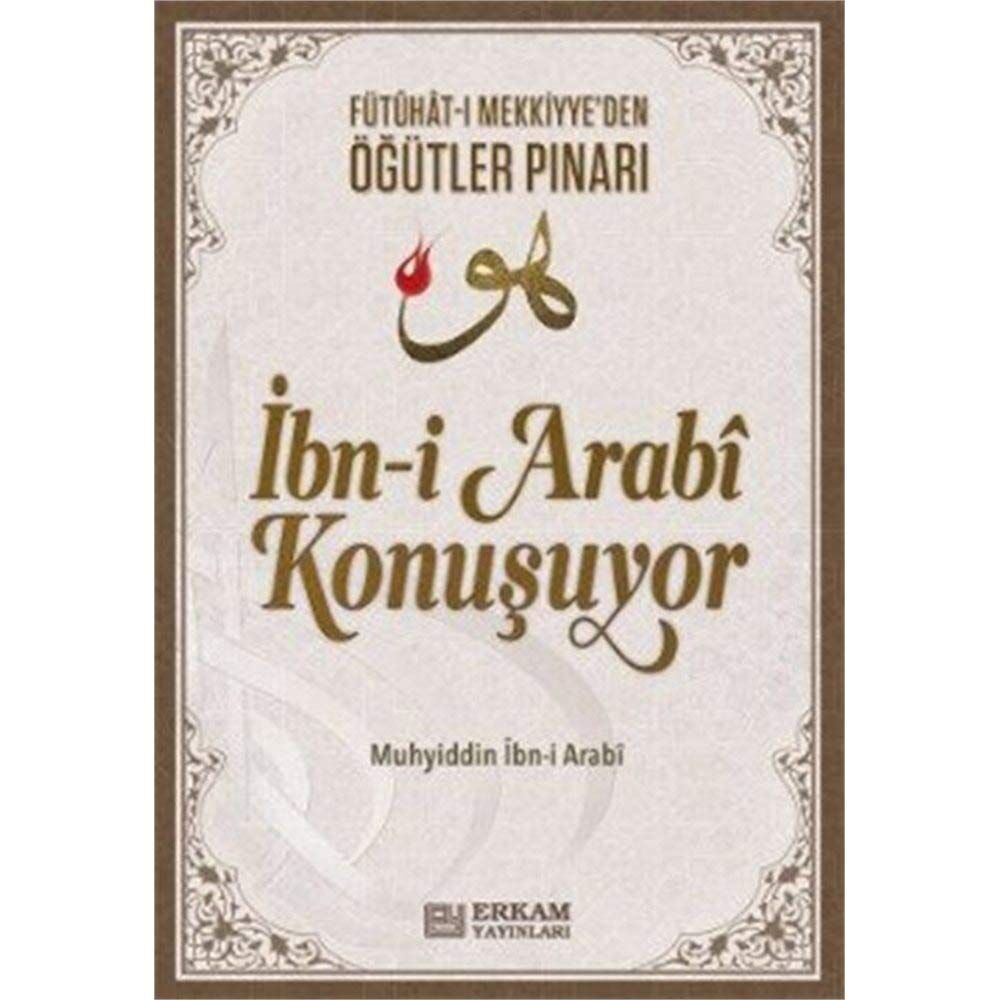 İbn-i Arabi Konuşuyor