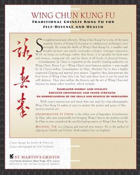 Wing Chun Kung Fu: Traditional Chinese King Fu for Self-Defense and Health