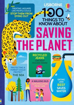 100 Things to Know About Saving the Planet