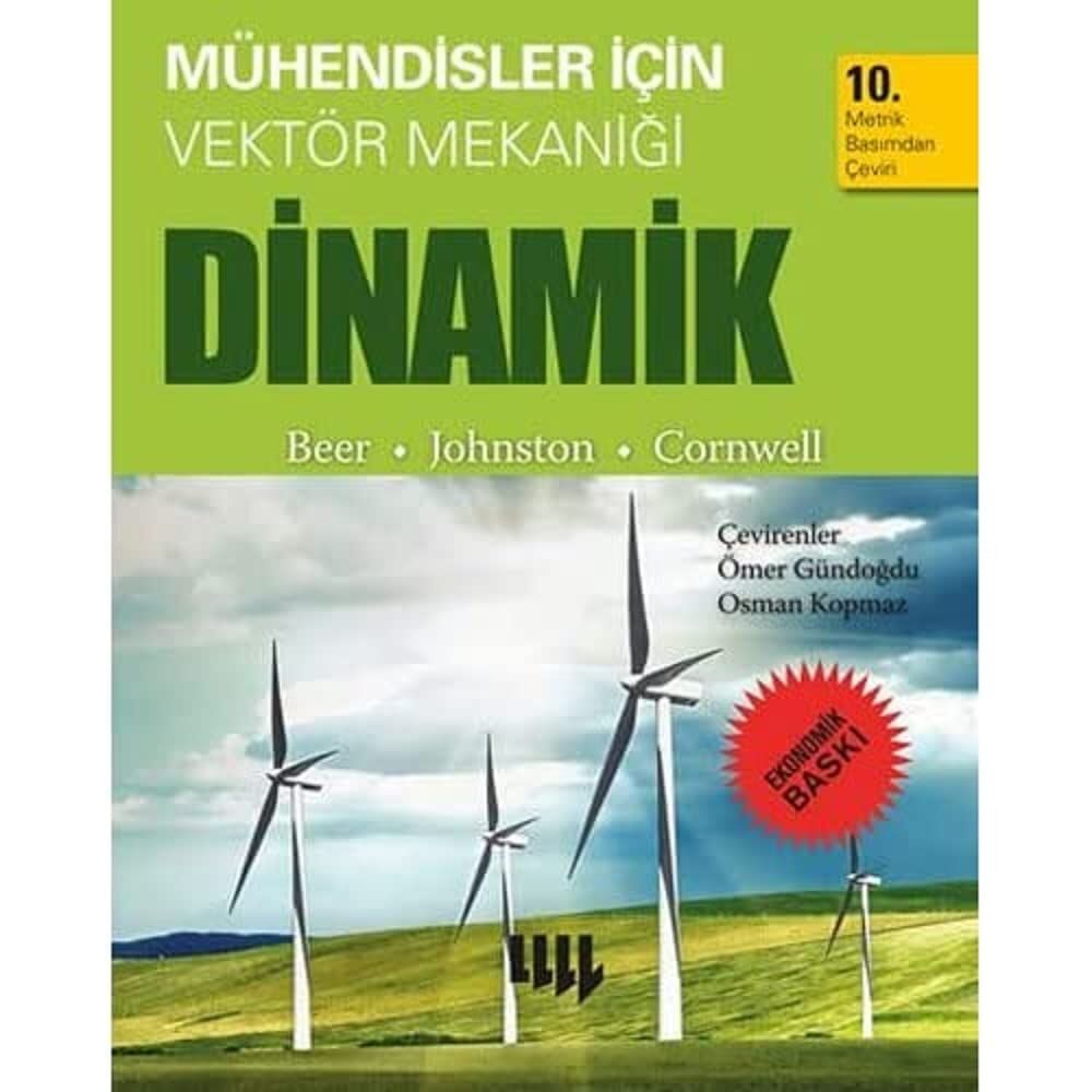 Mühendisler için Vektör Mekaniği Dinamik 10. Metrik Baskıdan Çeviri Ekonomik Baskı