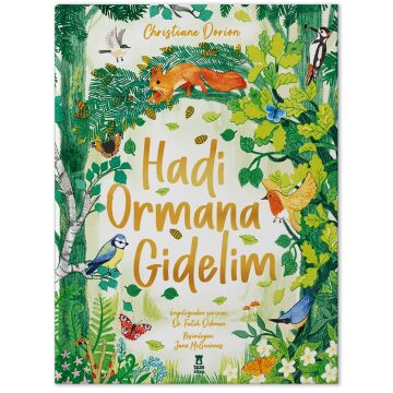 Hadi Ormana Gidelim
