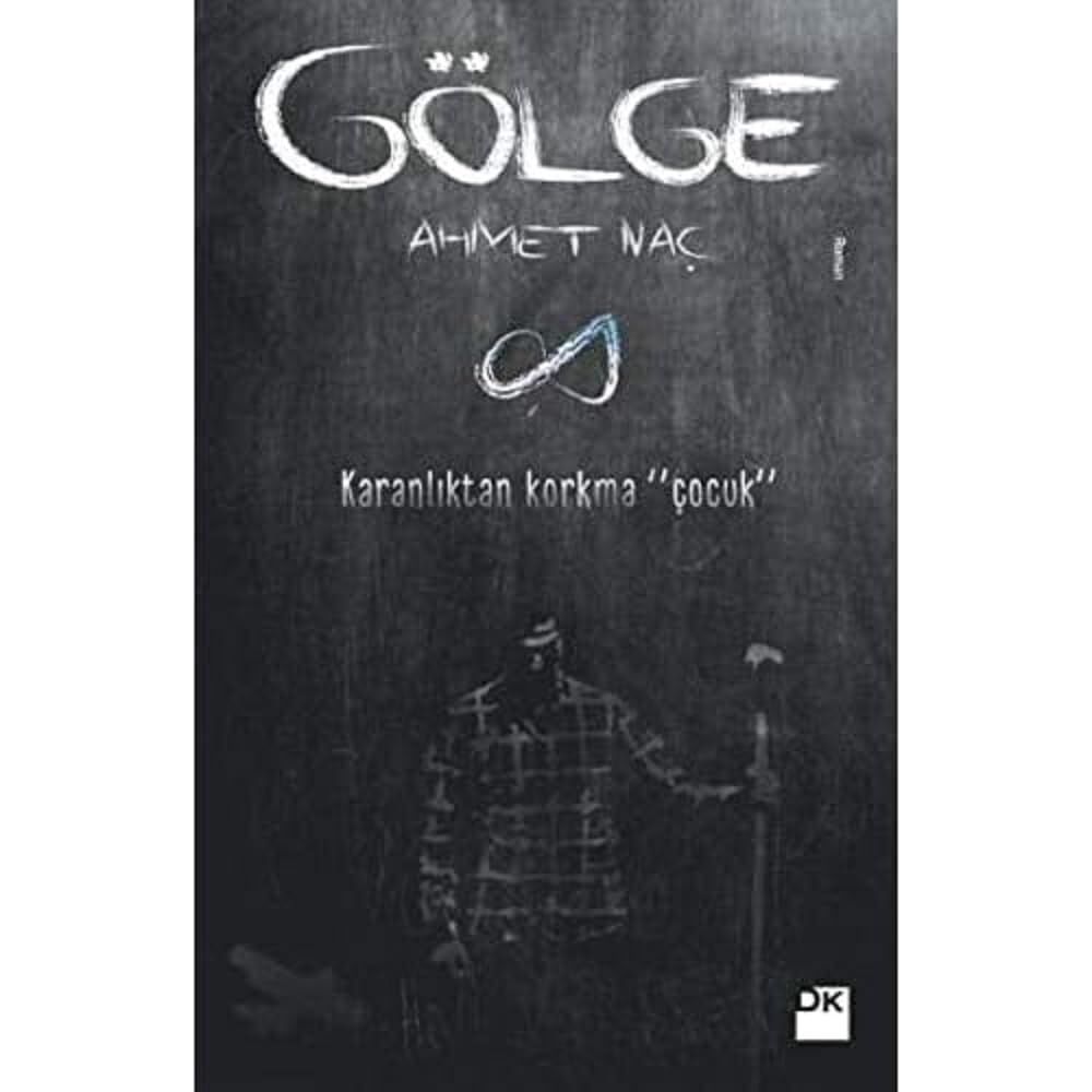 Gölge: Karanlıktan Korkma ''Çocuk''