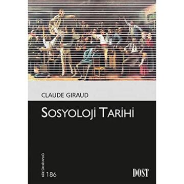 Sosyoloji Tarihi: Kültür Kitaplığı 186