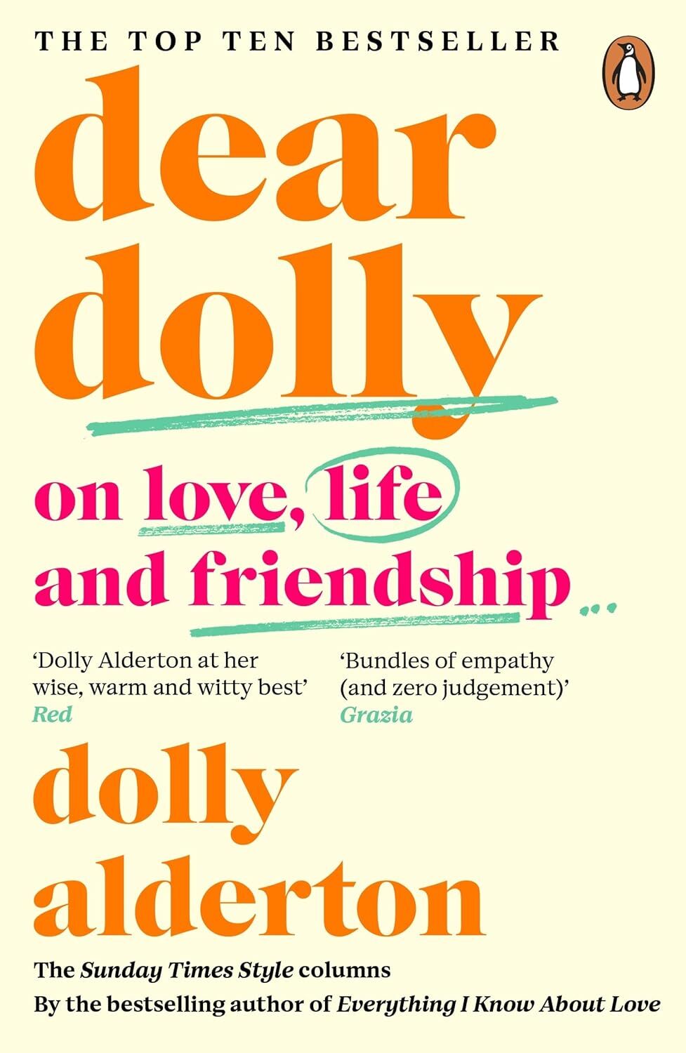Dear Dolly: On Love, Life and Friendship, the instant Sunday Times bestseller