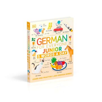 German for Everyone Junior: 5 Words a Day: Learn and Practise 1,000 German Words