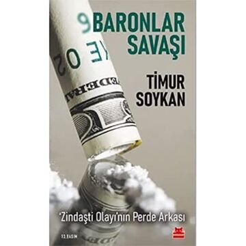 Baronlar Savaşı? 'Zindaşti Olayı'nın Perde Arkası