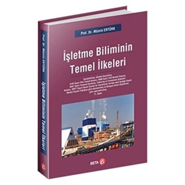 İŞLETME BİLİMİNİN TEMEL İLKELERİ
