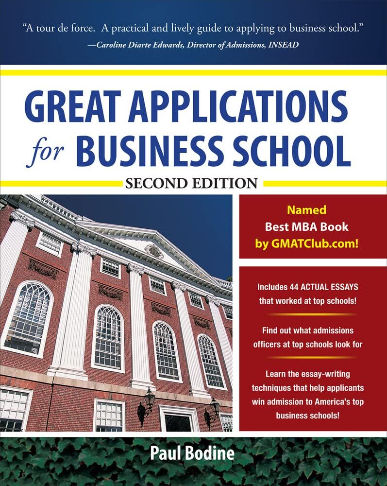 Great Applications for Business School, Second Edition