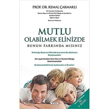 Mutlu Olabilmek Elinizde Bunun Farkında mısınız