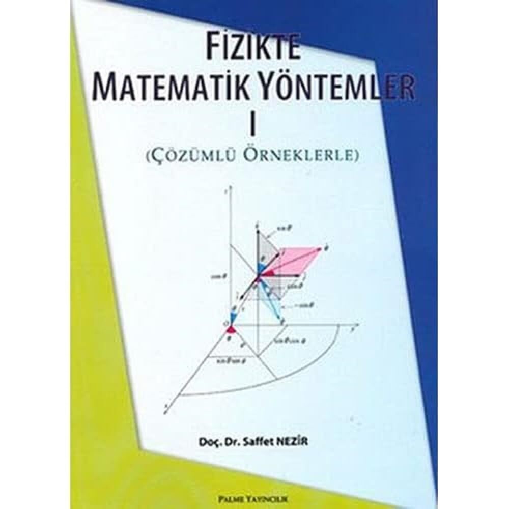 Fizikte Matematik Yöntemler 1