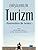 Erişilebilir Turizm: -Postmodern Bir Sentez-