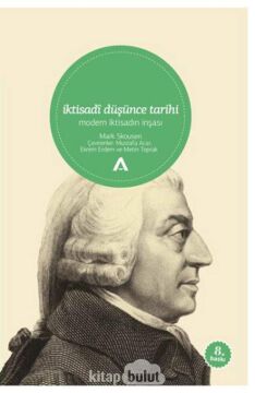 İktisadi Düşünce Tarihi: Modern İktisadın İnşası