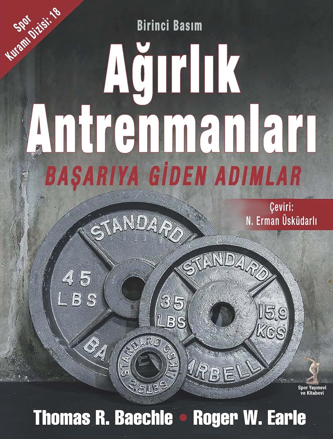 Ağırlık Antrenmanları